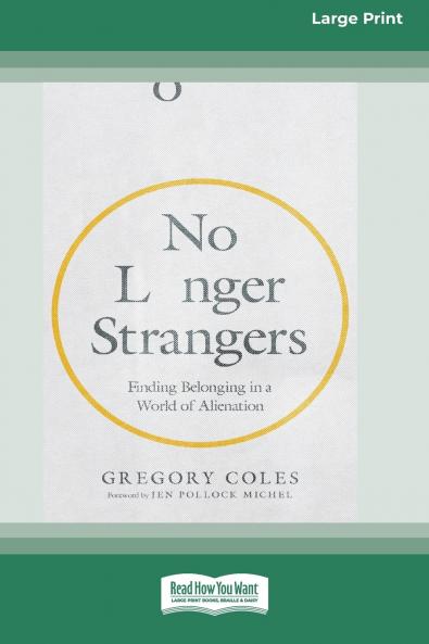 No Longer Strangers