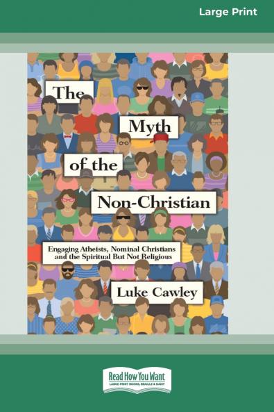 The Myth of the Non-Christian