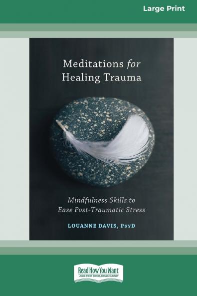 Meditations for Healing Trauma