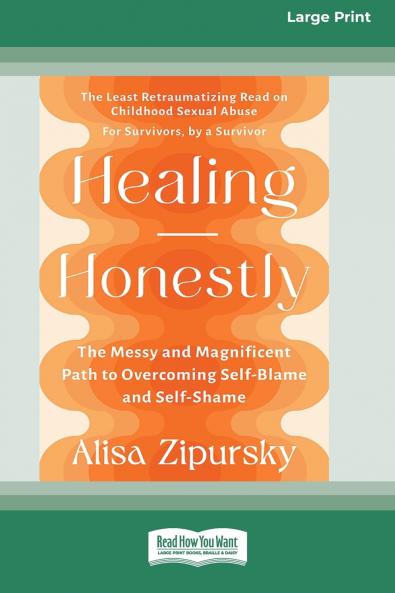 Healing Honestly