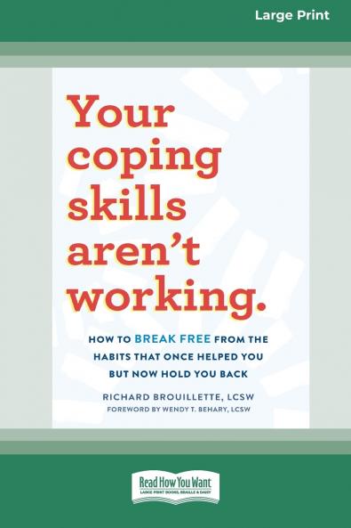 Your Coping Skills Aren't Working