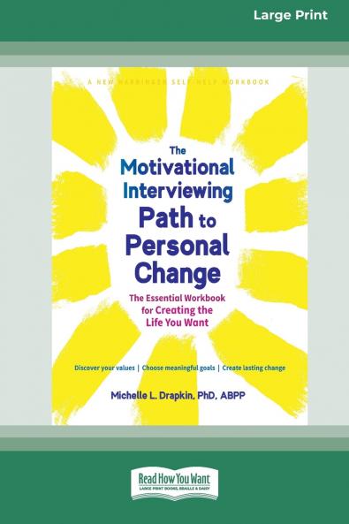 The Motivational Interviewing Path to Personal Change