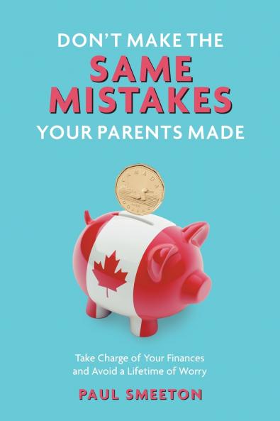 Don't Make the Same Mistakes Your Parents Made