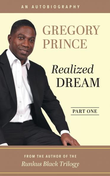 Realized Dream An Autobiography