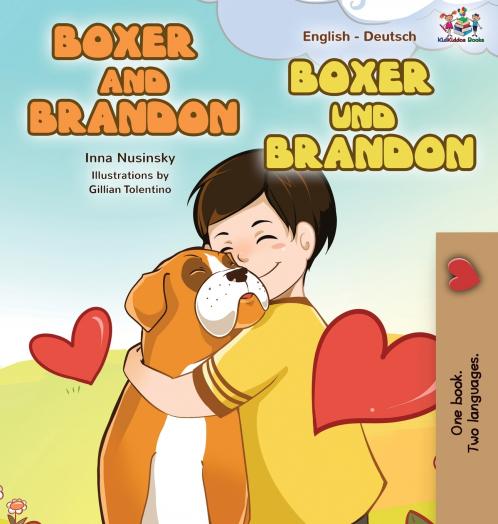 Boxer and Brandon (English German Bilingual Edition)