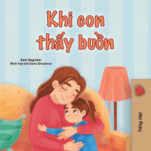 When I am Gloomy (Vietnamese Children's Book)
