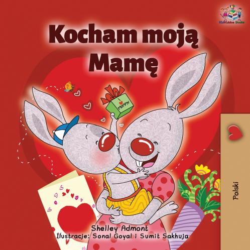 I Love My Mom (Polish Children's Book)