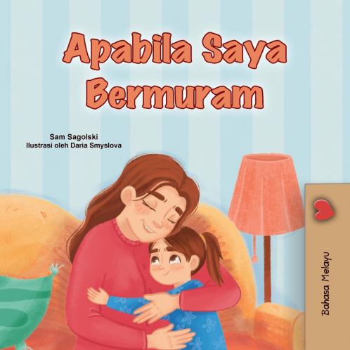 When I am Gloomy (Malay Children's Book)