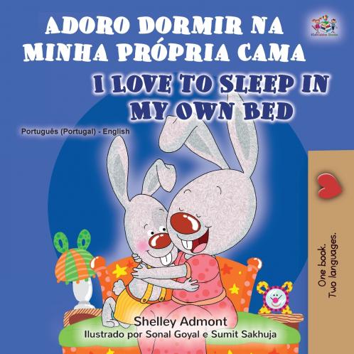 I Love to Sleep in My Own Bed (Portuguese English Bilingual Book - Portugal)