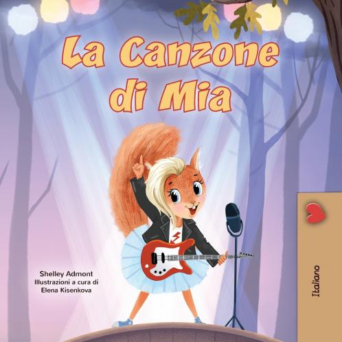 Mia's Song  (Italian Children's Book)