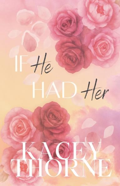If He Had Her