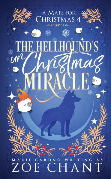 The Hellhound's UnChristmas Miracle