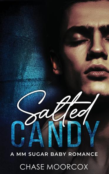 Salted Candy (Sour Candy #2 - Paperback)