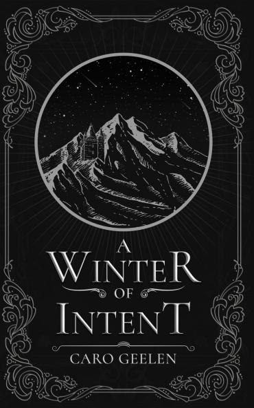 A Winter of Intent