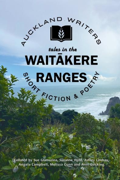 Tales in the Waitākere Ranges