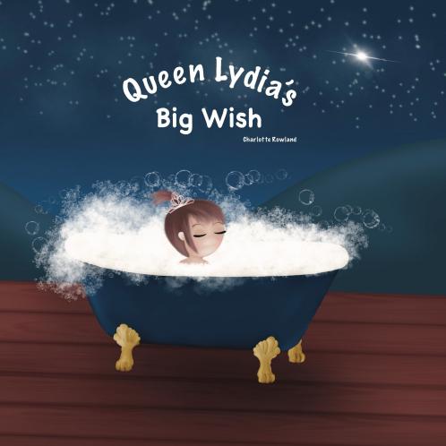 Queen Lydias Big Wish
