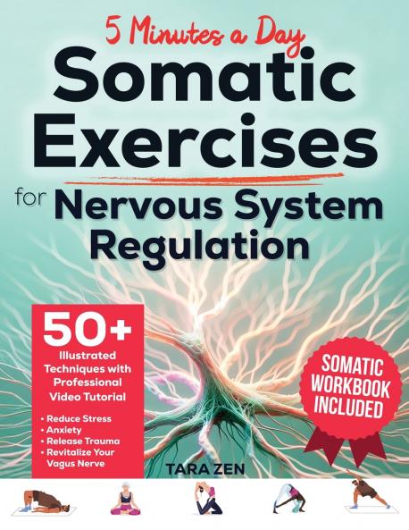 Somatic Exercises For Nervous System Regulation