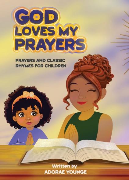 GOD LOVES MY PRAYERS