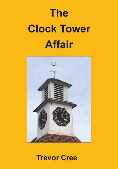 The Clock Tower Affair