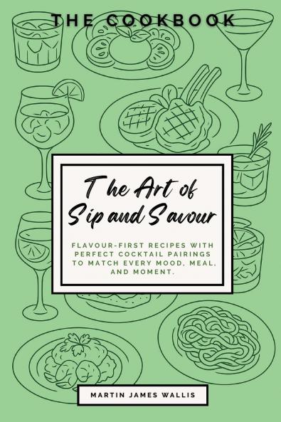 The Art of Sip and Savour