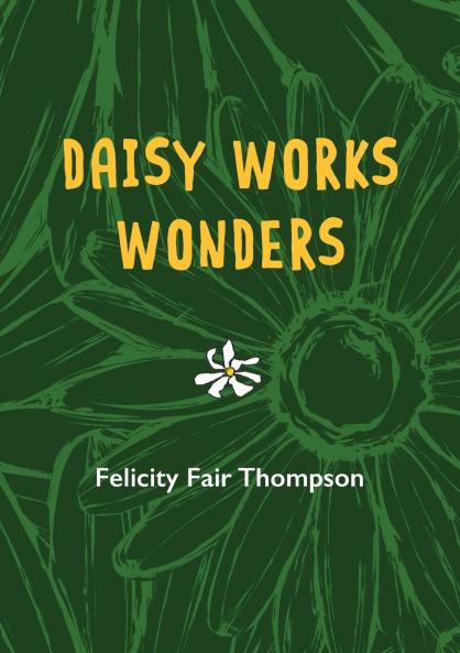 Daisy Works Wonders