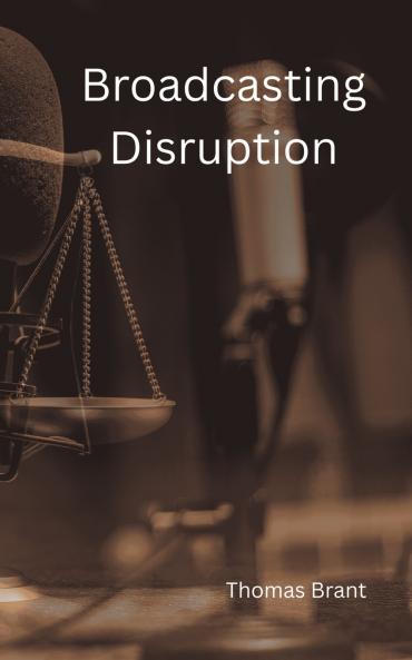 Broadcasting Disruption