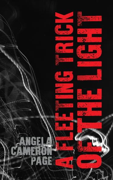 Fleeting Trick of the Light