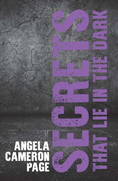 Secrets That Lie in the Dark