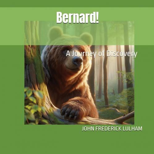 Bernard! A Journey of Discovery