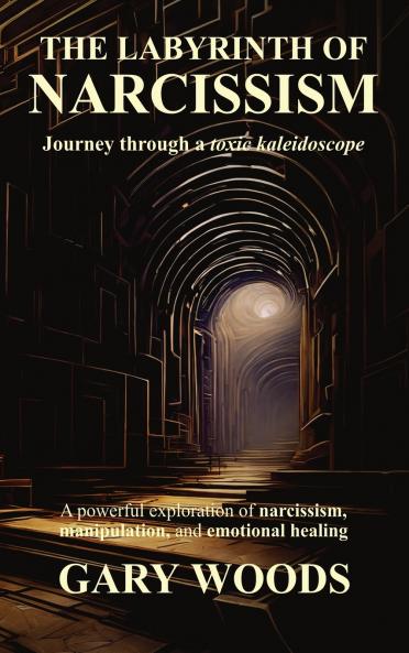 THE LABYRINTH OF NARCISSISM