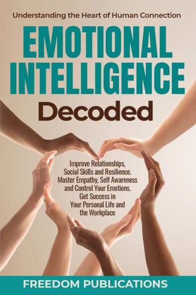 Emotional Intelligence Decoded