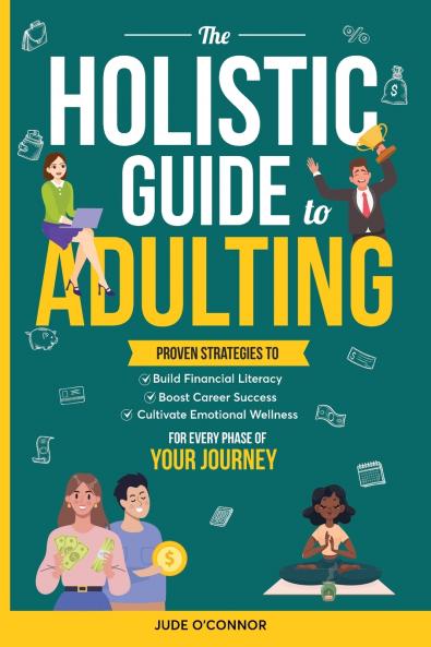 Holistic Guide to Adulting