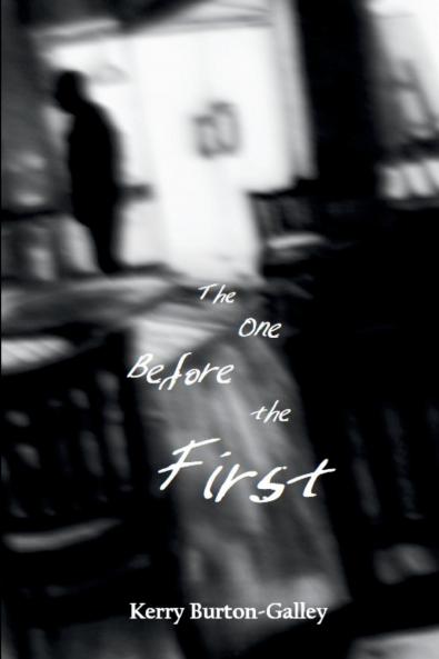The One Before the First