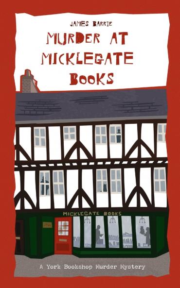 Murder at Micklegate Books