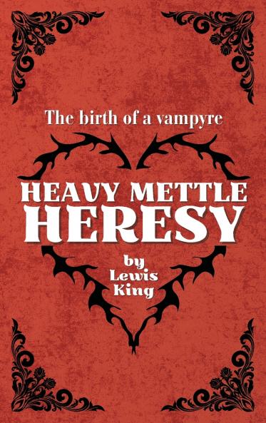 Heavy Mettle Heresy