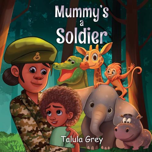 My Mummy's a Soldier