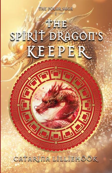 The Spirit Dragon's Keeper