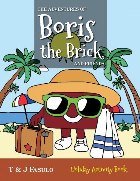 Adventures of Boris the Brick and Friends - Holiday Activity Book