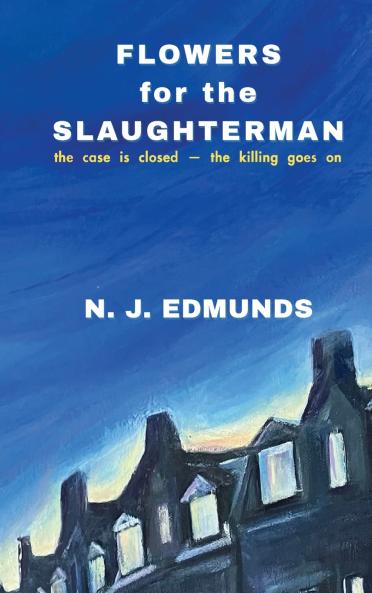 Flowers for the Slaughterman