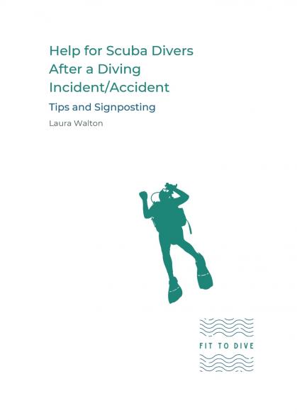 Help for Scuba Divers After a Diving Incident/Accident