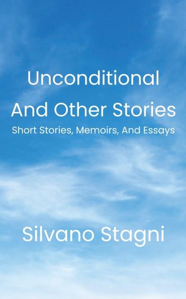 Unconditional and other stories