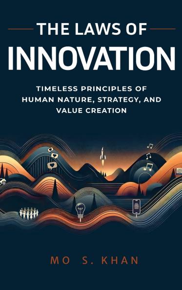 The Laws of Innovation