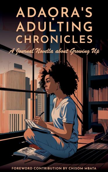 Adaora's Adulting Chronicles