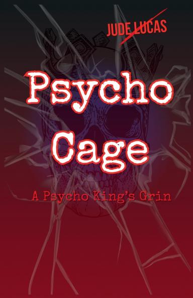 Psycho Cage