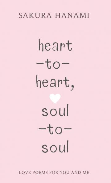 heart-to-heart soul-to-soul