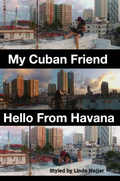 My Cuban Friend