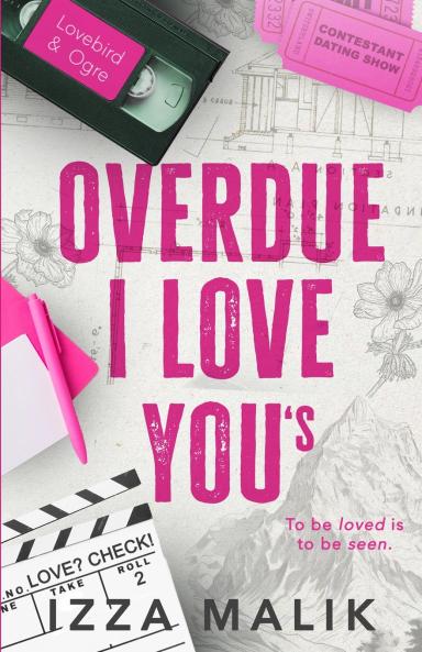Overdue I Love You's