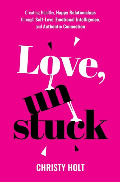 Love Unstuck