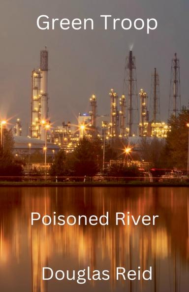Green Troop Poisoned River