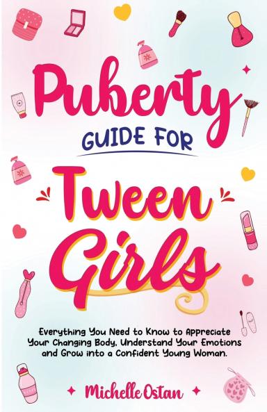 Puberty Guide for Tween Girls